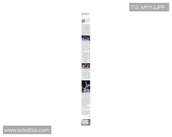 杭州篮球队实力飙升再创新高引发全城关注与期待